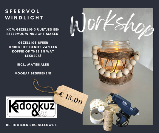 Workshop Sfeervol windlicht