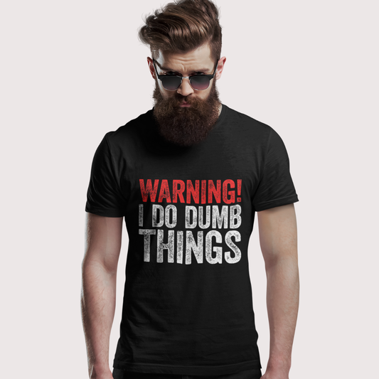 Dumb things