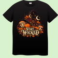 Stay Wicked – Heksen Halloween T-shirt