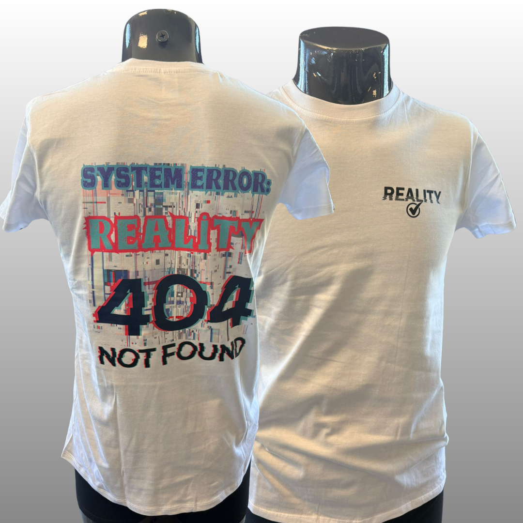 System Error Reality 404 T-shirt – Glitch & Tech Statement Shirt (Unisex)