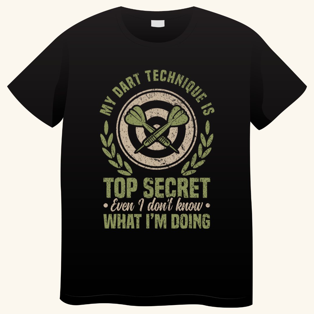 My Dart Technique Is Top Secret – Vintage Darts T-shirt