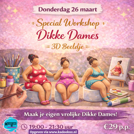 Donderdag 26 maart – Special Workshop: Dikke Dames 3D Beeldje
