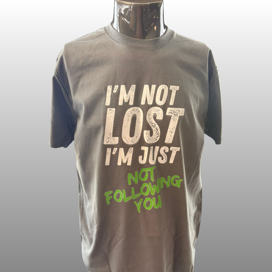 I’m Not Lost T-shirt – Statement Print (Grijs, Unisex)