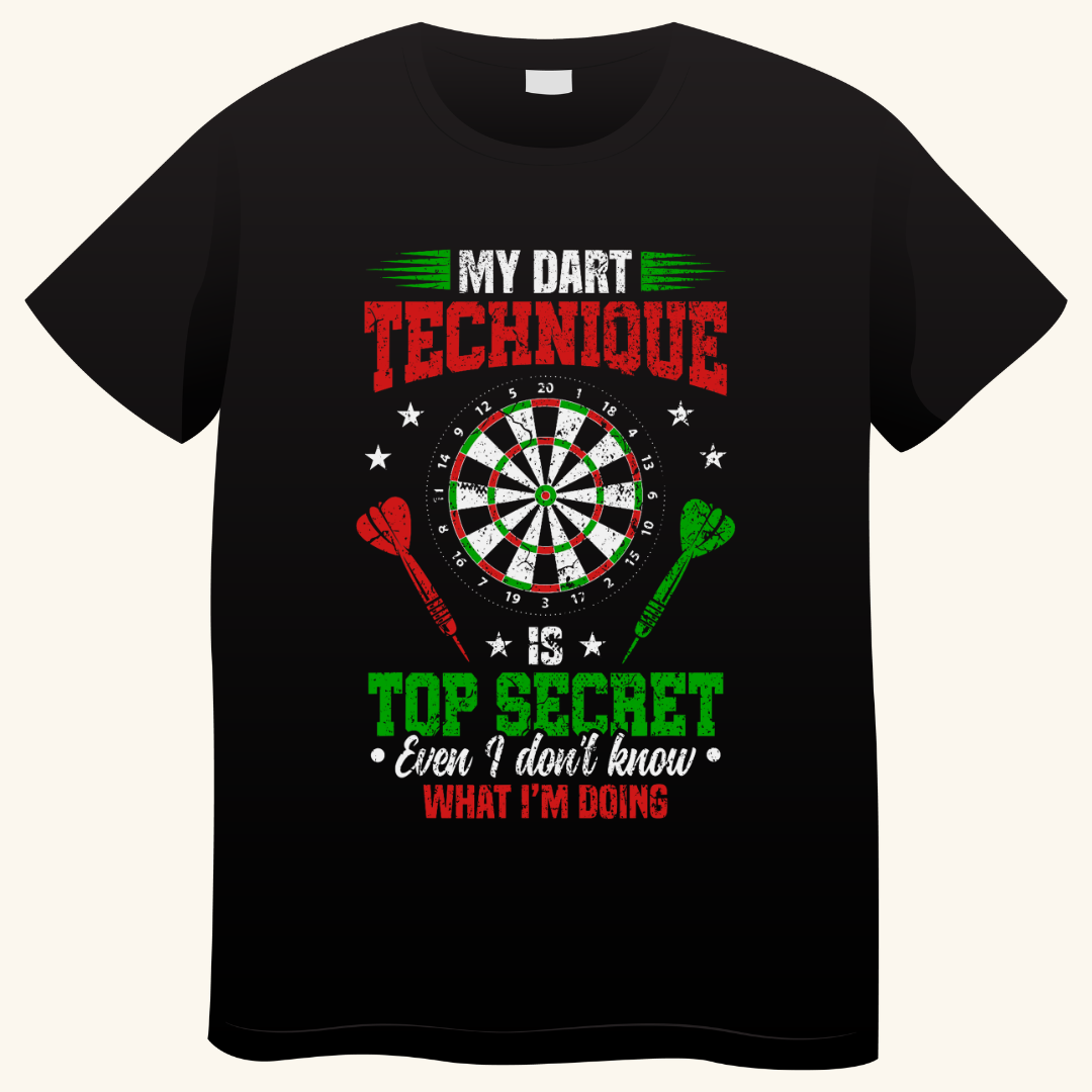 My Dart Technique Is Top Secret – Dartbord T-shirt