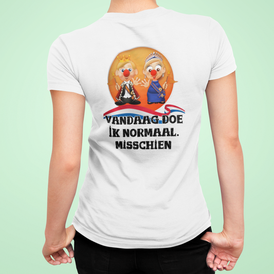 Kadookuz & So T-shirt “Vandaag doe ik normaal. Misschien” – Wit – Humor Feestshirt – Unisex