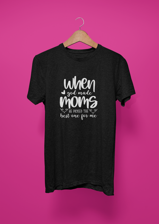 T-shirt “When God Made Moms” | Christelijk Moederdag Shirt | Geloof & Liefde